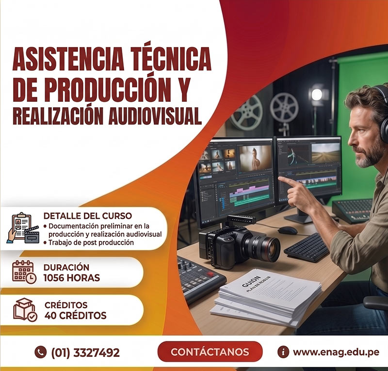 ASISTENCIA TÉCNICA DE PRODUCCIÓN Y REALIZACIÓN AUDIOVISUAL